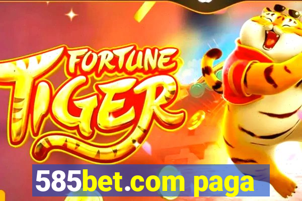 585bet.com paga